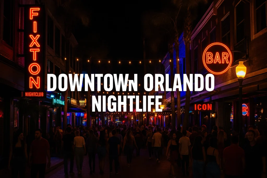 Downtown Orlando nightlife