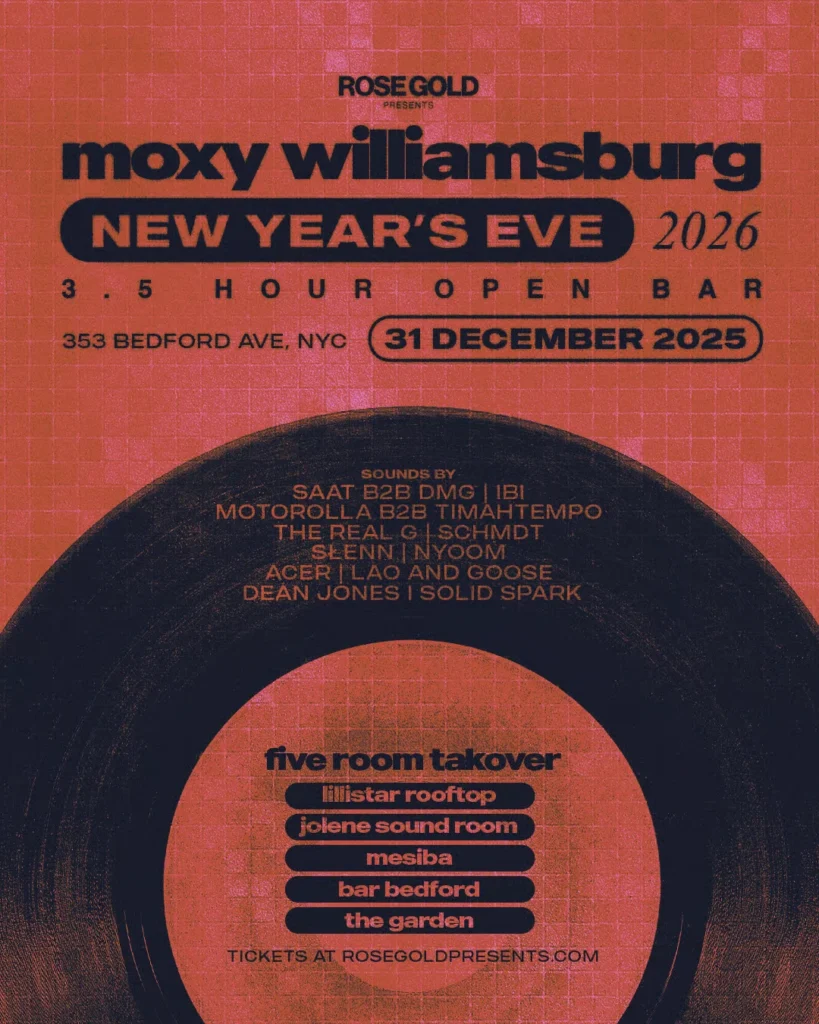 Moxy Williamsburg New Year’s Eve