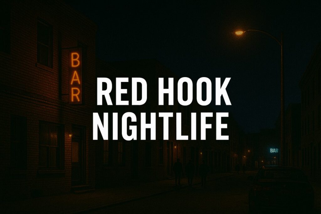 Red Hook Nightlife