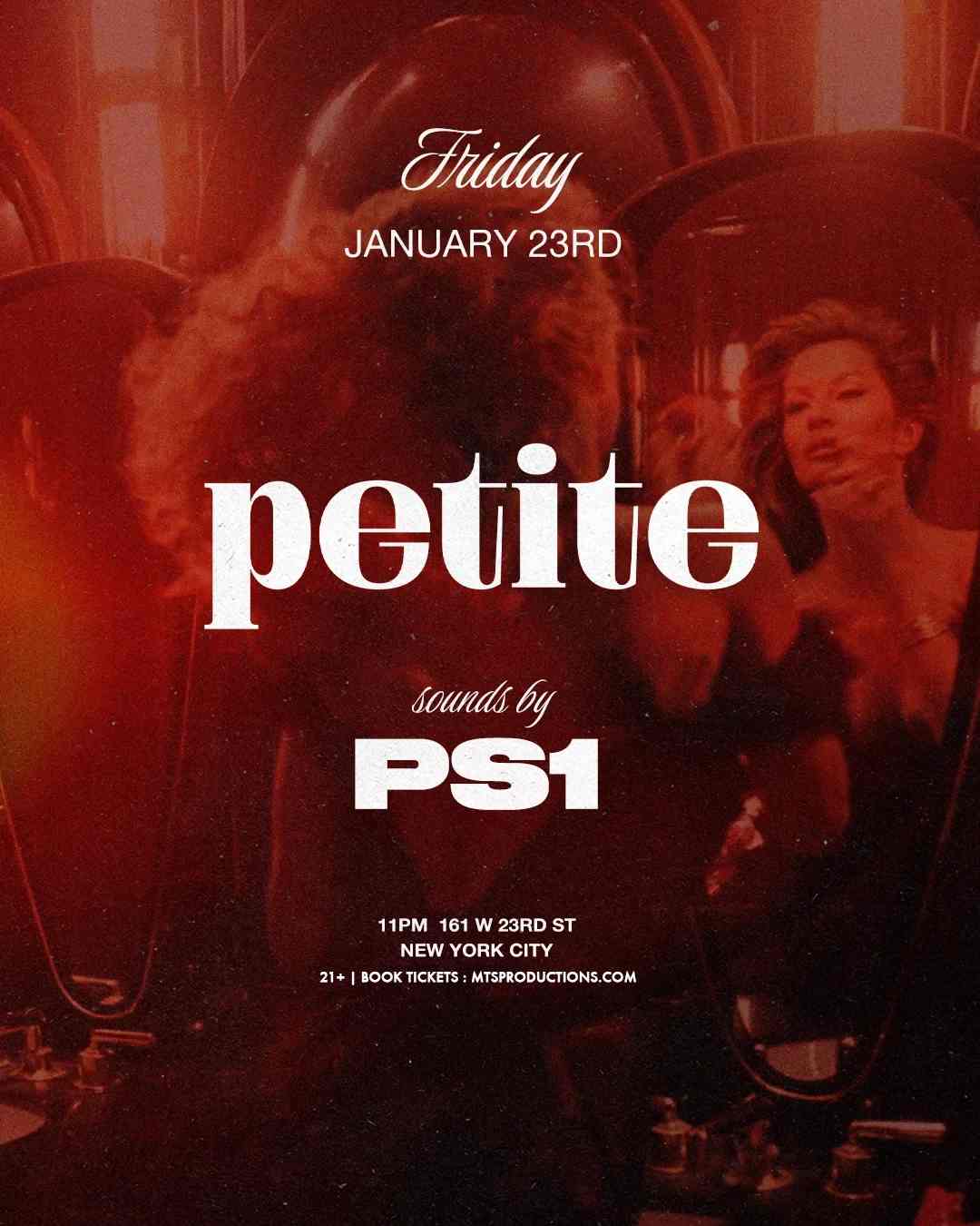 Friday @ Petite Jan 23
