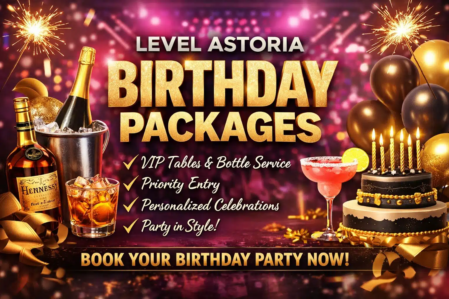 Level Astoria Birthday Packages