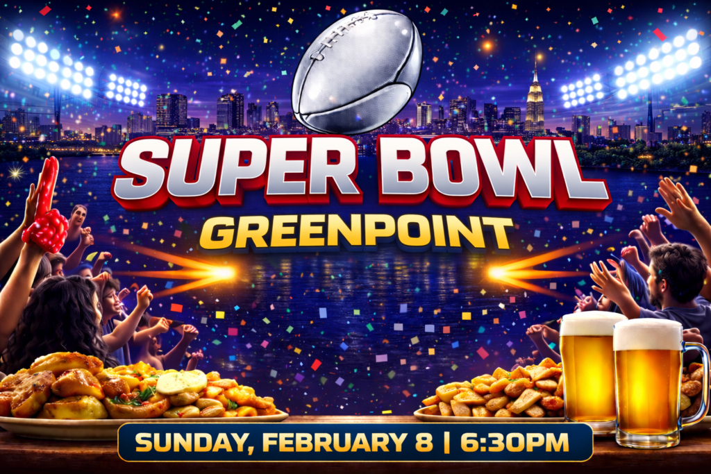 Super Bowl Party Greenpoint