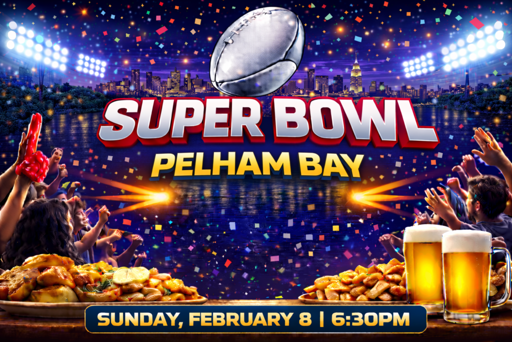 Super Bowl Party Pelham Bay | Big Game Party