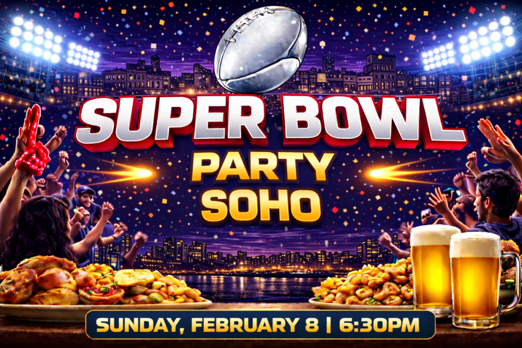 Super Bowl party SoHo