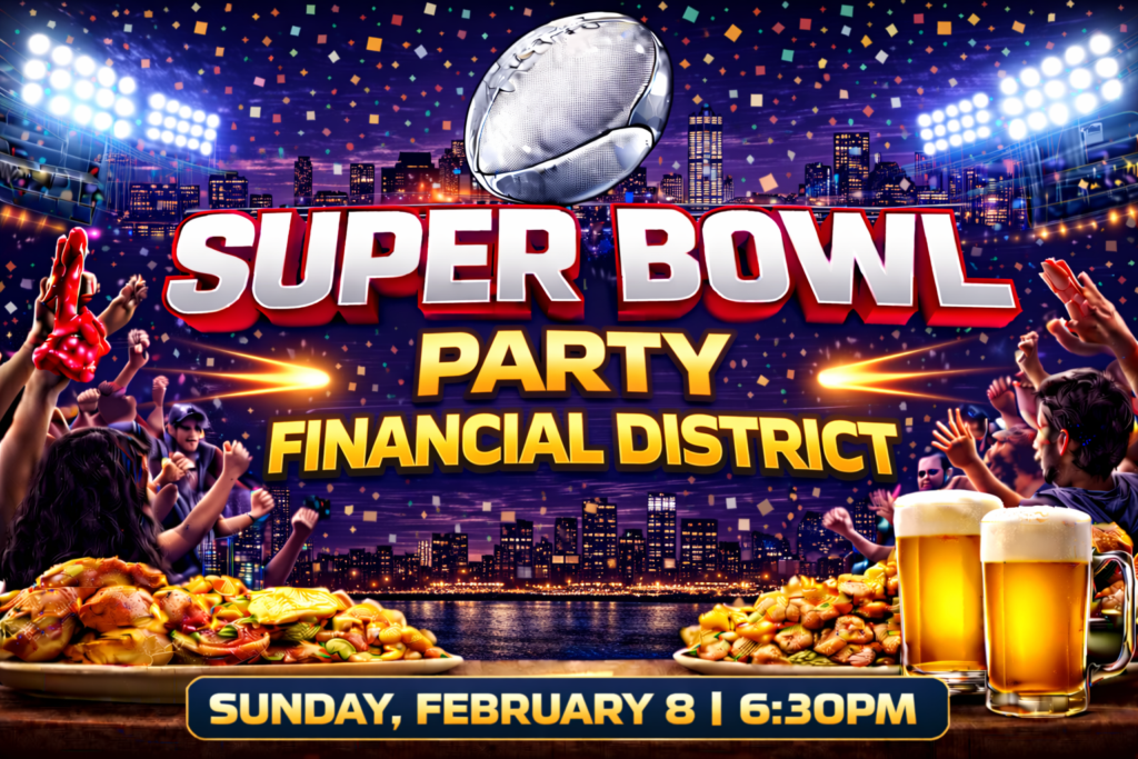 Super Bowl party Financial District