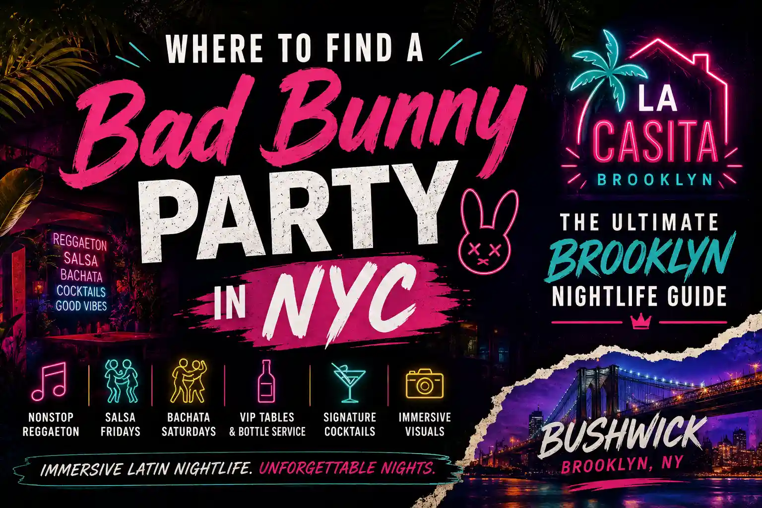 Where to Find a Bad Bunny Party in NYC
